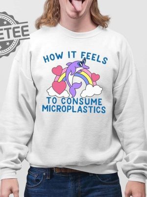 How It Feels To Consume Microplastics T Shirt Unique How It Feels To Consume Microplastics Hoodie revetee 4