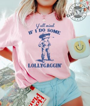 Yall Mind If I Do Some Lollygagging Funny Frog Shirt giftyzy 3