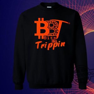 Official Bitcoin Bbt Bits Be Trippin Shirt Sweatshirt Hoodie trendingnowe 1