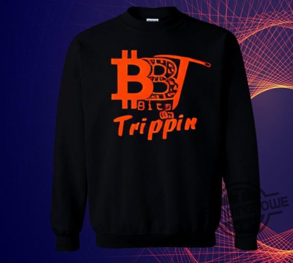 Official Bitcoin Bbt Bits Be Trippin Shirt Sweatshirt Hoodie trendingnowe 1