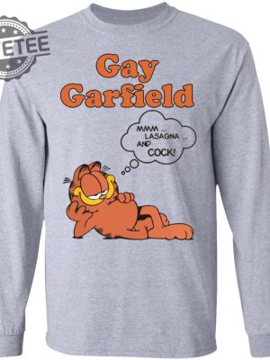 Gay Garfield Shirt Unique Gay Garfield T Shirt Gay Garfield Hoodie revetee 3