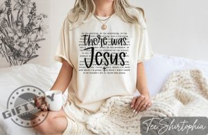 There Was Jesus Christian Shirt giftyzy 4