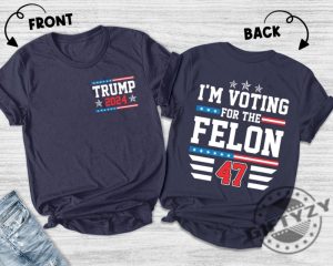 Im Voting Convicted Felon 2024 Vintage Shirt giftyzy 3