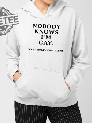 Nobody Knows Im Gay West Hollywood 1990 Shirts Unique revetee 3