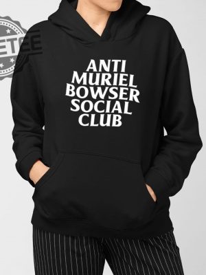 Allison Cunny Anti Muriel Bowser Social Club Shirts Unique Allison Cunny Anti Muriel Bowser Social Club Hoodie revetee 3