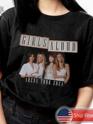 2 Sides Girls Aloud Tshirt Arena Tour Gildan Sweatshirt Girls Aloud Tour 2024 Tee Girls Aloud Unique revetee 3