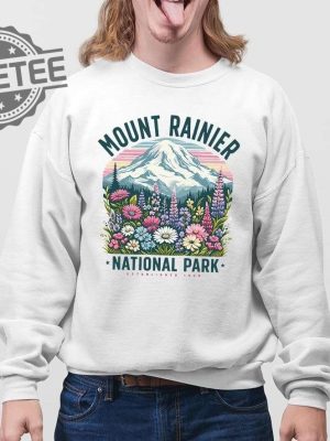 Mount Rainier National Park Wildflower Hoodie Shirt Sweatshirt Unique revetee 4