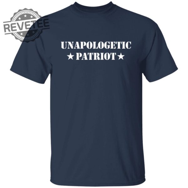 Unapologetic Patriot Shirts Unique Unapologetic Patriot Hoodie Sweatshirt revetee 2