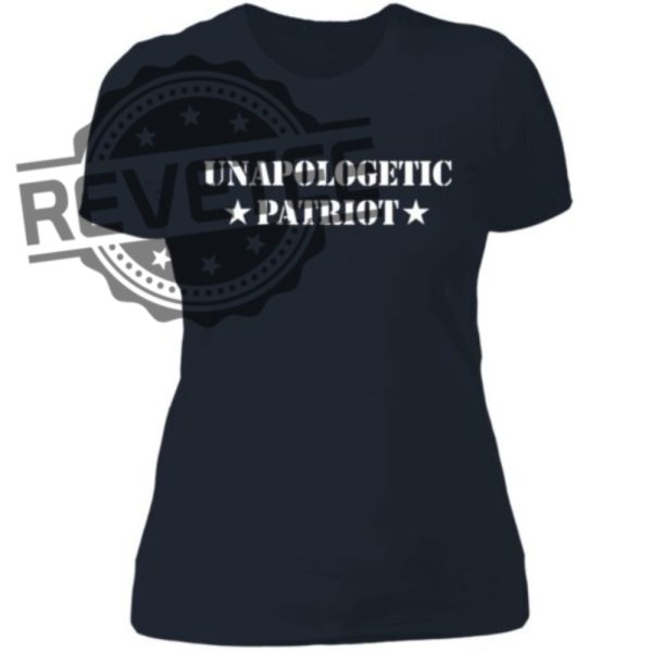 Unapologetic Patriot Shirts Unique Unapologetic Patriot Hoodie Sweatshirt revetee 7