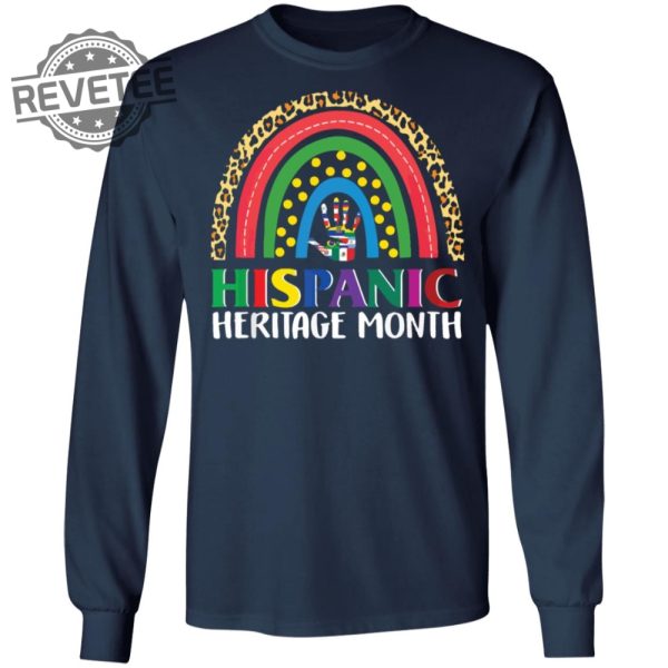 Hispanic Heritage Rainbow Shirts Unique Hispanic Heritage Rainbow Hoodie Hispanic Heritage Rainbow Sweatshirt revetee 3