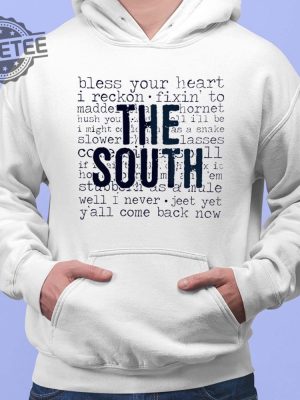 The South Bless Your Heart I Reckon Shirts Unique The South Bless Your Heart I Reckon Hoodie revetee 2