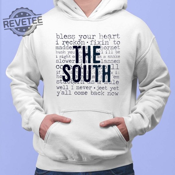 The South Bless Your Heart I Reckon Shirts Unique The South Bless Your Heart I Reckon Hoodie revetee 2