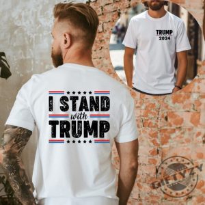 Two Sided I Stand With Trump Shirt giftyzy 3