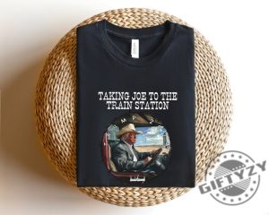 Taking Joe To The Train Station Donald Trump Shirt giftyzy 3