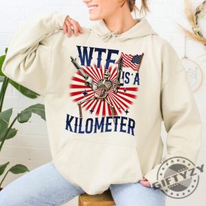 Wtf Is A Kilometer July 4Th Skeleton Funny Cringey Usa Meme Shirt giftyzy 7