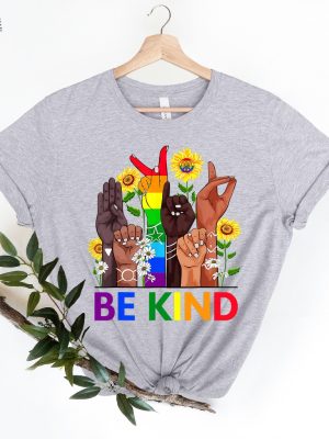 Be Kind Sign Language Shirt Be Kind Rainbow Shirt Kindness Shirt Fathers Day Gift Ideas Fathers Day Gift Ideas Unique revetee 2