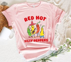 Red Hot Silly Peppers Shirt Music Band Shirt Red Hot Silly Peppers Shirts Red Hot Silly Peppers Hoodie Unique revetee 2