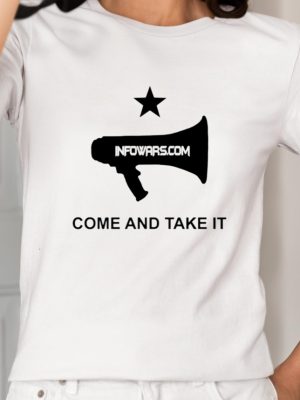 Infowars.Com Come And Take It Shirt Unique Alex Jones Infowars.Com Come And Take It Shirts Hoodie Sweatshirt revetee 2