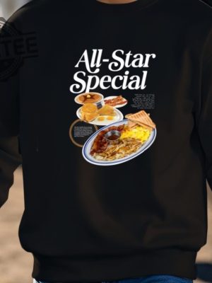 All Star Special Breakfast Shirts Unique All Star Special Shirt Hoodie Sweatshirt revetee 3