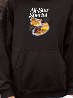 All Star Special Breakfast Shirts Unique All Star Special Shirt Hoodie Sweatshirt revetee 4