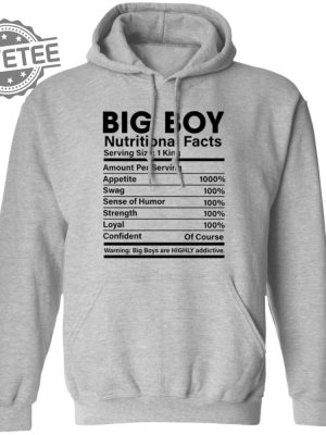 Big Boy Nutritional Facts Shirts Unique Big Boy Nutritional Facts T Shirt Big Boy Nutritional Facts Sweatshirt Hoodie revetee 2