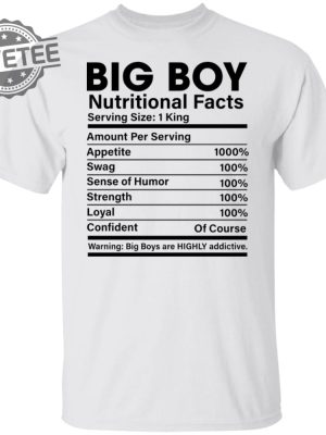 Big Boy Nutritional Facts Shirts Unique Big Boy Nutritional Facts T Shirt Big Boy Nutritional Facts Sweatshirt Hoodie revetee 4