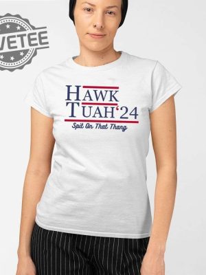 Hawk Tuah 24 T Shirt Hoodie Sweatshirt Spit On That Thang T Shirt revetee 2