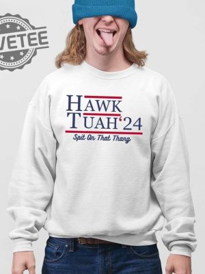 Hawk Tuah 24 T Shirt Hoodie Sweatshirt Spit On That Thang T Shirt revetee 4