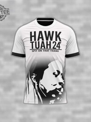 Hawk Tuah 24 Spit On That Thang You Get Me 3D Shirts Hawk Tuah Girl Meme 3D Hoodie Hawk Tuah 3D Shirts revetee 2