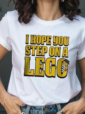 I Hope You Step On A Lego T Shirts I Hope You Step On A Lego Hoodie I Hope You Step On A Lego Tee Shirt Unique revetee 2