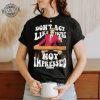 Official Dont Act Like Youre Not Impressed Shirts Dont Act Like Youre Not Impressed Tee Shirt revetee 2