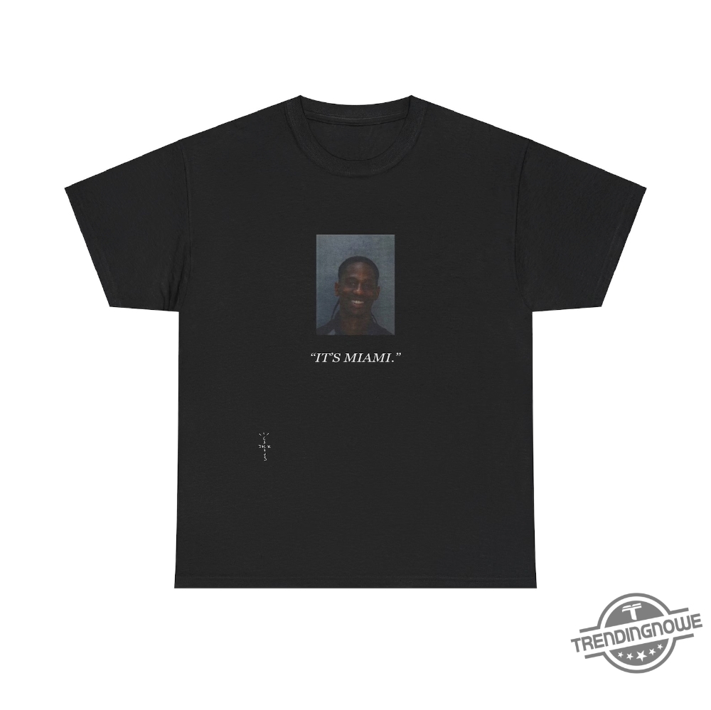 Free The Rage Shirt Travis Scott Mugshot Shirt Travis Scott Its Miami Free The Rage Travis Scott Shirt trendingnowe 1 1