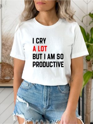 I Cry A Lot T Shirt I Cry A Lot But I Am So Productive Shirt Eras Tour Shirt Ts Concert Tee Pop Concert Lyric Merch Shirt Unique revetee 4