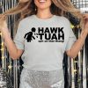 Hawk Tuah 2024 Shirt Funny Meme Spit On That Thing Girl T Shirt Hawk Tuah Shirt Sweatshirt Hoodie trendingnowe 2