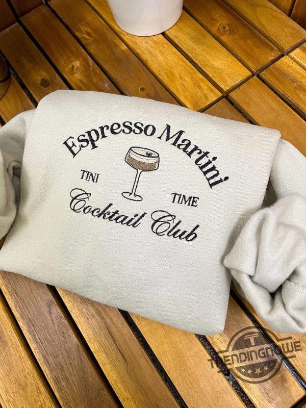 Espresso Martini Sweatshirt Embroidered Cocktail Sweatshirt Fun Social Club And Girls Night In Apparel trendingnowe 1