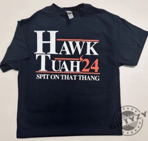 Hawk Tuah Spit On That Thang 2024 Election Shirt giftyzy 3