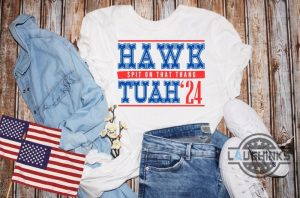 hawk tuah 24 spit on that thang t shirt sweatshirt hoodie