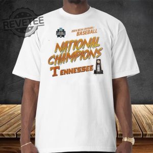 Tennessee Volunteers Champion 2024 Ncaa Division I Baseball Team Shirt National Champions Tennessee Shirt revetee 4