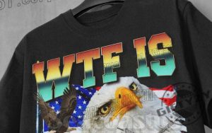 Wtf Is A Kilometer Meme Usa Independence Day Shirt giftyzy 2