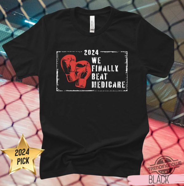 We Best Medicare Shirt Trump Biden Debate T Shirt Funny Biden Trump Gift We Finally Beat Medicare Shirt trendingnowe 1