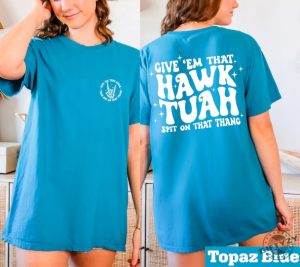 Hawk Tuah Spit On That Thang Shirt Trendy Social Media Memes Apparel giftyzy 8