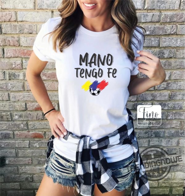 Vinotinto Shirt Mano Tengo Fe Shirt Venezuela Soccer T Shirt trendingnowe 1