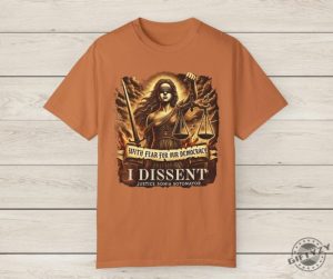 With Fear For Our Democracy I Dissent Political Shirts giftyzy 5