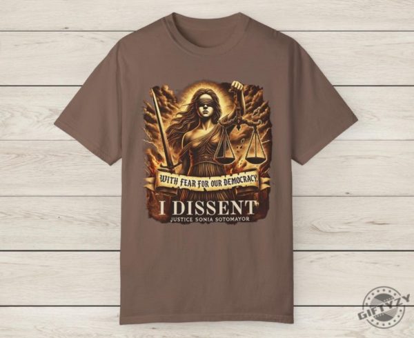 With Fear For Our Democracy I Dissent Political Shirts giftyzy 6