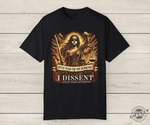 With Fear For Our Democracy I Dissent Political Shirts giftyzy 9