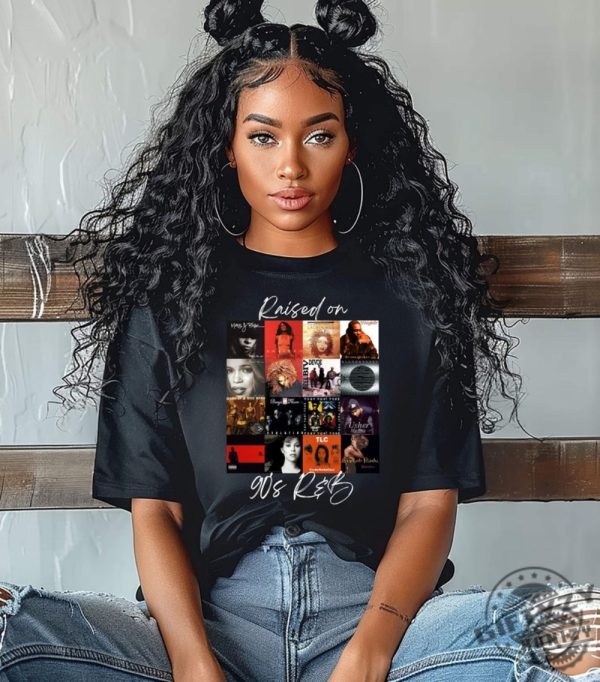 Raised On 90S Rb Album Cover Shirt Music Artist Sweatshirt Music Lover Tshirt Black History Hoodie Nostalgia Shirt giftyzy 2