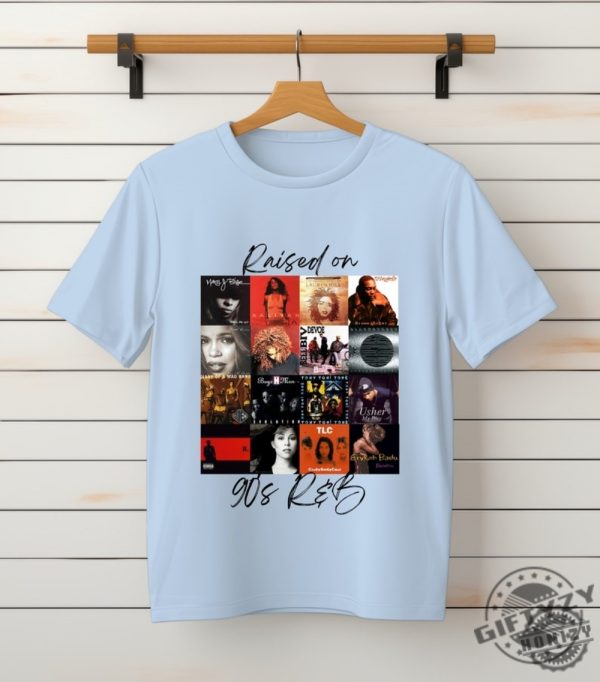 Raised On 90S Rb Album Cover Shirt Music Artist Sweatshirt Music Lover Tshirt Black History Hoodie Nostalgia Shirt giftyzy 6