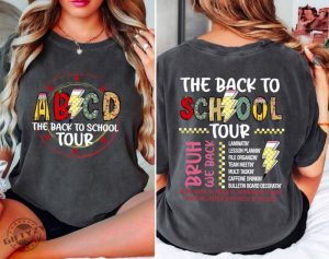 The Back To School Tour Shirt Abcd Teacher Sweatshirt Teacher Gift Back To School Tshirt First Day Of School Teacher Shirt giftyzy 4