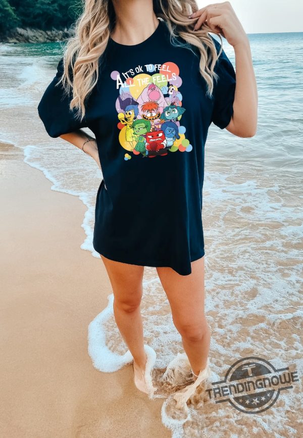 Its Okay To Feel All The Feels Shirt Inside Out Characters T Shirt Inside Out 2 Tee Inside Out Movie Shirts Disney T Shirt Pixar Tees trendingnowe 1