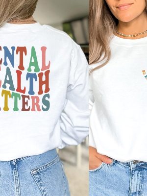 Mental Health Awareness Hoodie Mental Health Matters Sweatshirt Health Matters Hoodie Mental Health Matters Hoodie revetee 3